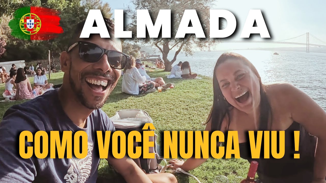 ALMADA: Transporte Público, PAZ, Por do Sol e Piquenique no JARDIM do RIO