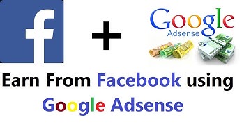 Earn Using AdSense on Facebook | Adsense ko facebook mein use kaise karain