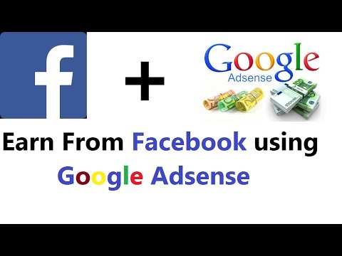 Earn Using AdSense on Facebook | Adsense ko facebook mein use kaise karain