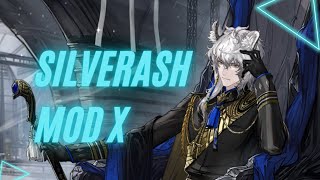 [Arknights] SilverAsh Mod X (Comparison/Showcase feat. Mlynar)