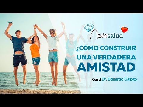 Video: Cómo Construir Y Mantener Una Relación De Amistad