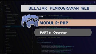 Tutorial PHP #Part 5: Operator PHP Wealth