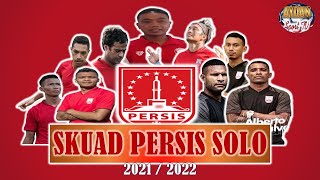 RESMI ! Skuad Lengkap Persis Solo 2021-2022 di Liga 2 Indonesia / Kandidat Kuat Juara Nih !