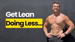 How to Get Lean Working 50+ Hours a Week (DOING LESS!)