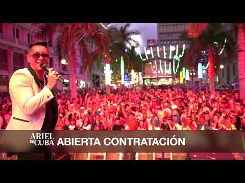 Ariel de Cuba (CONTRATA TU FECHA)