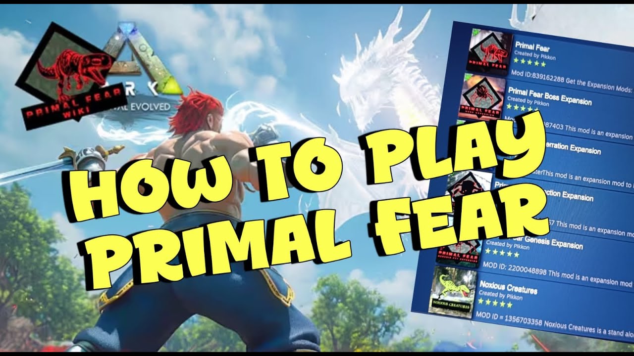 How To Play Primal Fear Mod Ark Survival Evolved 