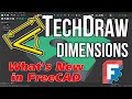 What’s New in FreeCAD – TechDraw (Dimensions)