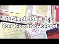 10 Simple Ideas for Your Creative Journal | Journaling Ideas #2