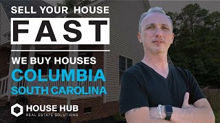 We Buy Houses in Columbia SC | Trusted Cash Home Buyers | Sell Your House Fast for Cash