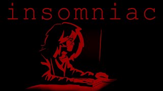 Insomniac
