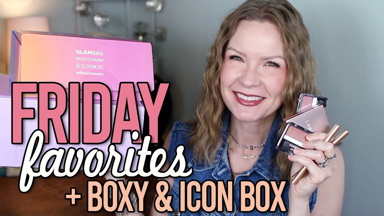 Friday Favorites & Fooeys 8-29-25 & August 2025 Boxycharm & Icon Box | LipglossLeslie