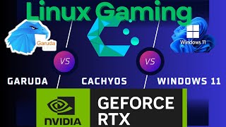 Garuda Or Cachyos Vs Windows 11 Linux Gaming Nvidia Gpu Rtx 5090