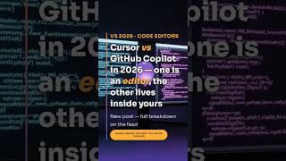 Cursor vs GitHub Copilot in 2026 — one replaces your editor, one lives inside it #Shorts