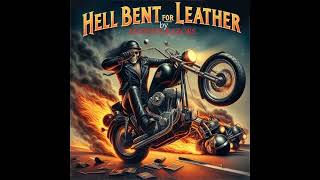 Hell Bent for Leather
