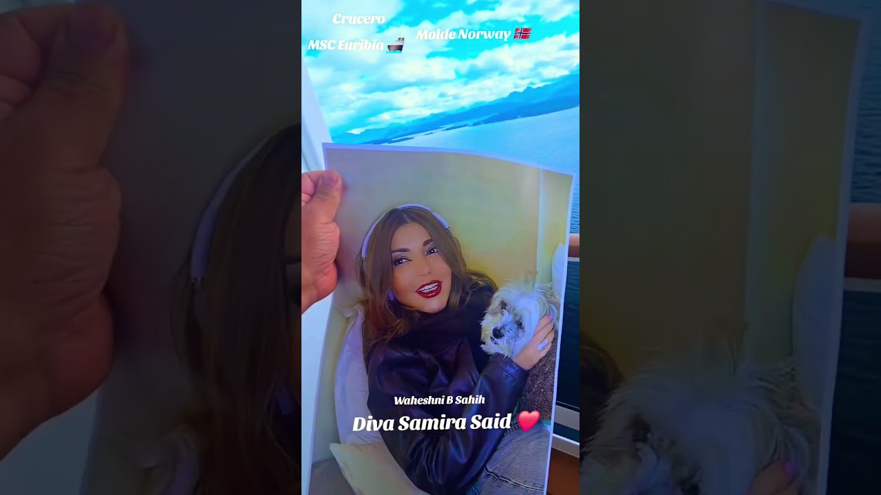 Diva Samira Said  Waheshni B Sahih   _سميره_سعيد واحشني حقيقي، واحشني بصحيح  Crucero Noruega Molde