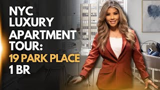 NYC LUXURY APARTMENT TOUR: 19 Park Place is a MUST SEE!