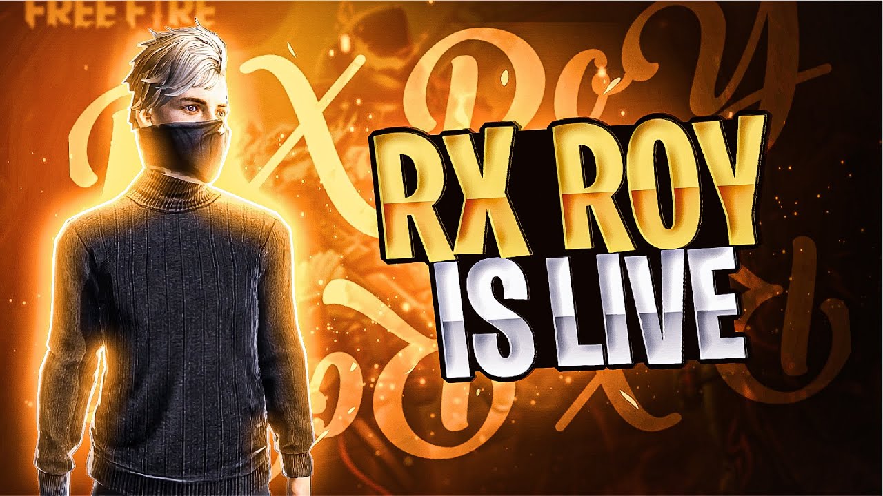 RX RoY Is Live 🔴. Br Ranked Gameplay || Push Top 1🥵 - YouTube