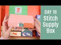 Stitch Supply Co - Advent Box / DAY 18