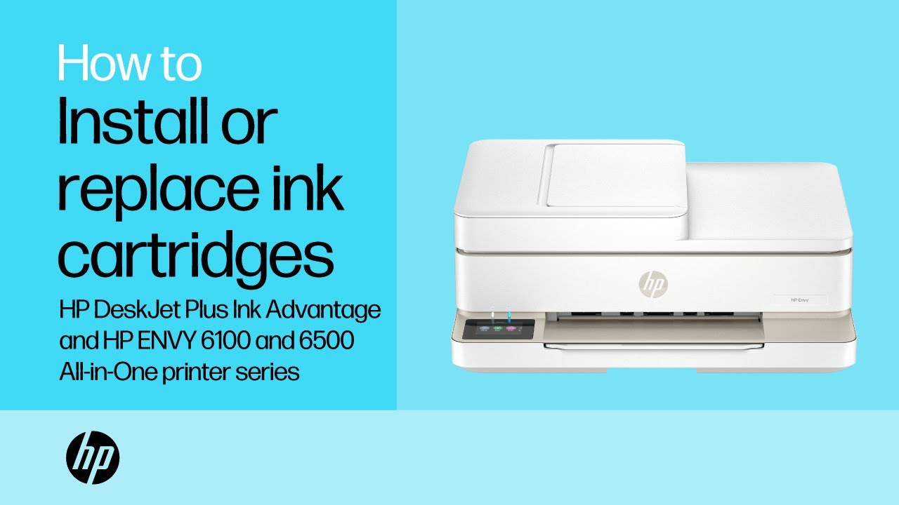Install Or Replace Ink Cartridges HP ENVY 6100 6500 HP DeskJet Plus Install Or Replace Ink Cartridges HP ENVY 6100 6500 HP DeskJet Plus