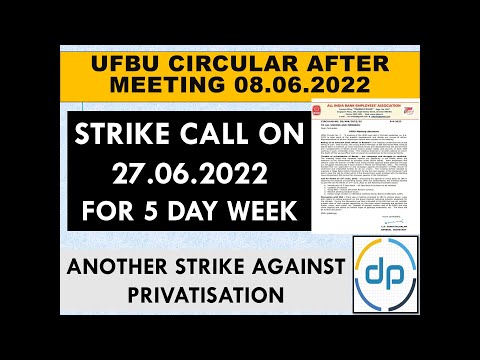 UFBU IBA MEETING 08.06.2022 CIRCULAR | ONE DAY BANK STRIKE