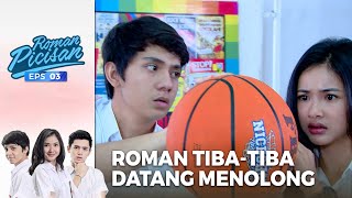 Wulan Dalam Bahaya! Super Roman Datang! | ROMAN PICISAN | EPS 3 | PART (4/5) screenshot 4