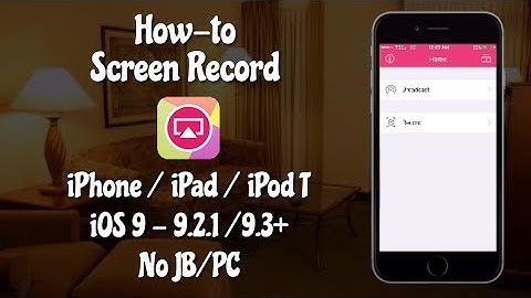 How to get a Screen Recorder for IOS 9-9.3.2