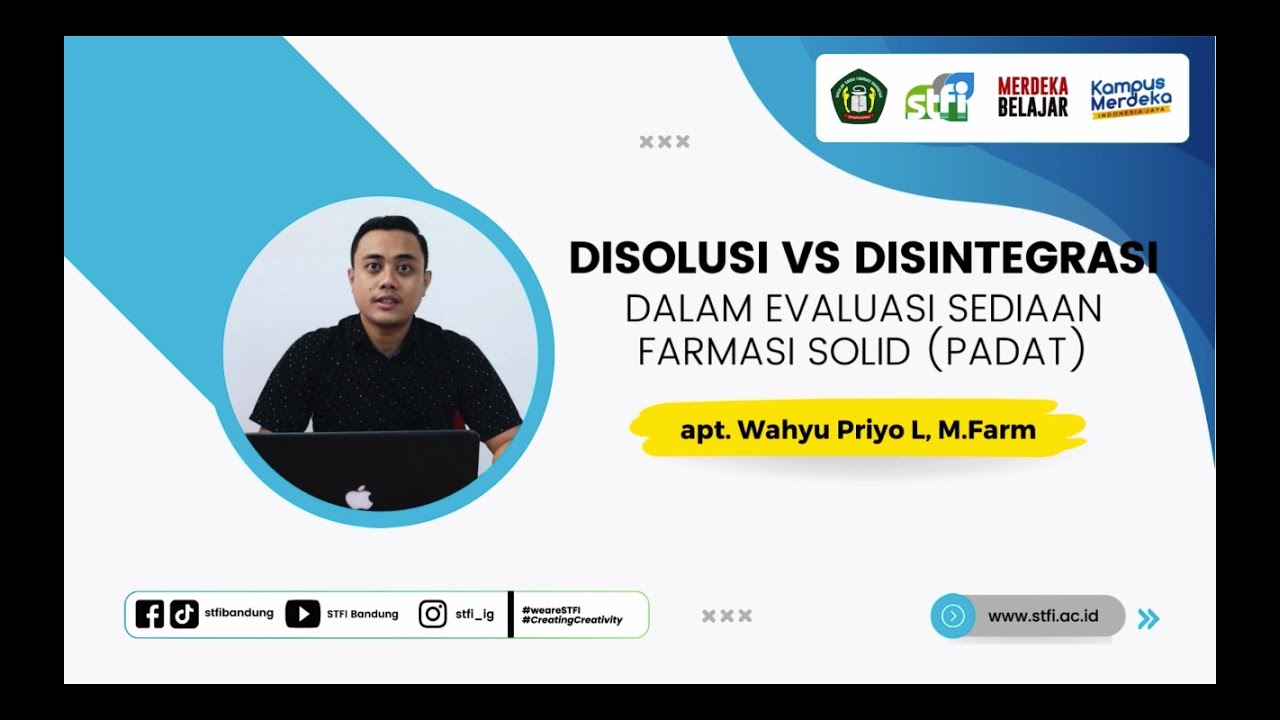 DISOLUSI VS DISINTEGRASI DALAM EVALUASI SEDIAAN SOLID (PADAT) | STFI Bandung
