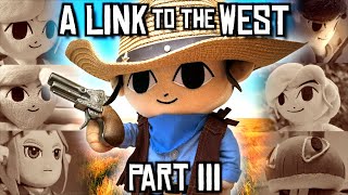 Zelda Fan Film - A Link to the West III