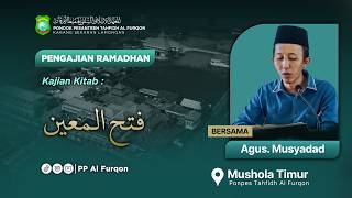 #1  I PENGAJIAN RAMADHAN KITAB FATHUL MU'IN I OLEH AGUS MUSYADDAD