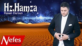 Hasan Dursun - Hz Hamza - Yeni  Resimi