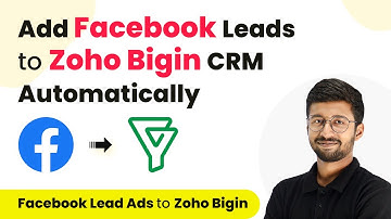 How to Add Leads from Facebook Lead Ads to Zoho Bigin CRM