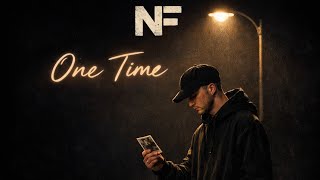 NNF – One Time