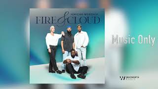 Jericho Worship โFire and Cloudโ