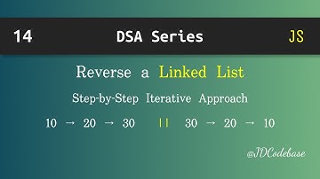 Linked List Reversal in JavaScript | DSA Explained with Example | JDCodebase
