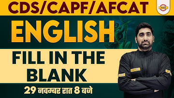 English for CDS/AFCAT-1 2023 | CAPF AC 2023 | Fill in the Blanks English Grammar | by Nitin Sir