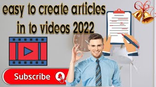 Article To Video Online & Convert Text To Video Easily 2022