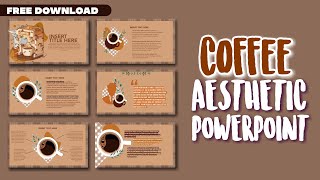 COFFEE INSPIRED POWERPOINT Design Template (Free Download) | John Mark Nieva