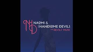 Video thumbnail of "I Let a Song Go Out of My Heart - Naomi & Her Handsome Devils"