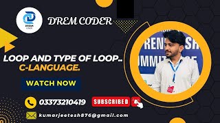 Loop and Type of loop in c language|loop |code |programmer |c-language.