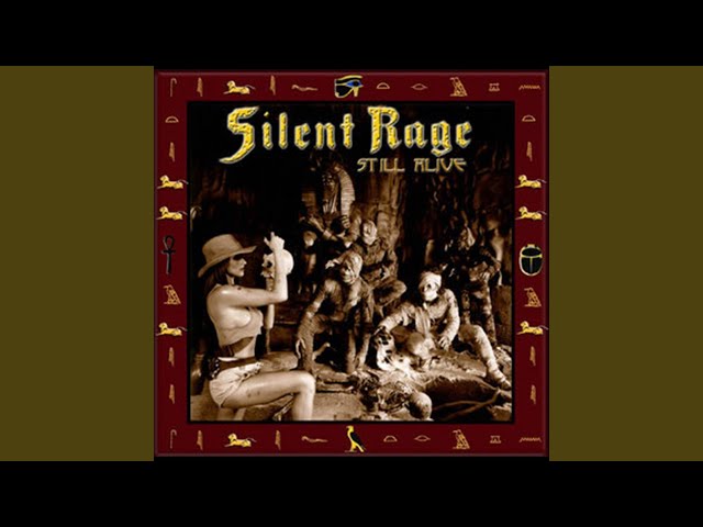 Silent Rage - At My Command