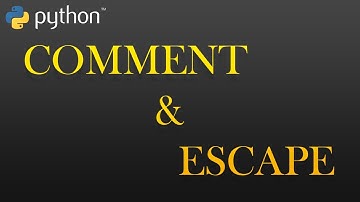 04 - Comment & Escape Sequence | Python Full Course For Beginners