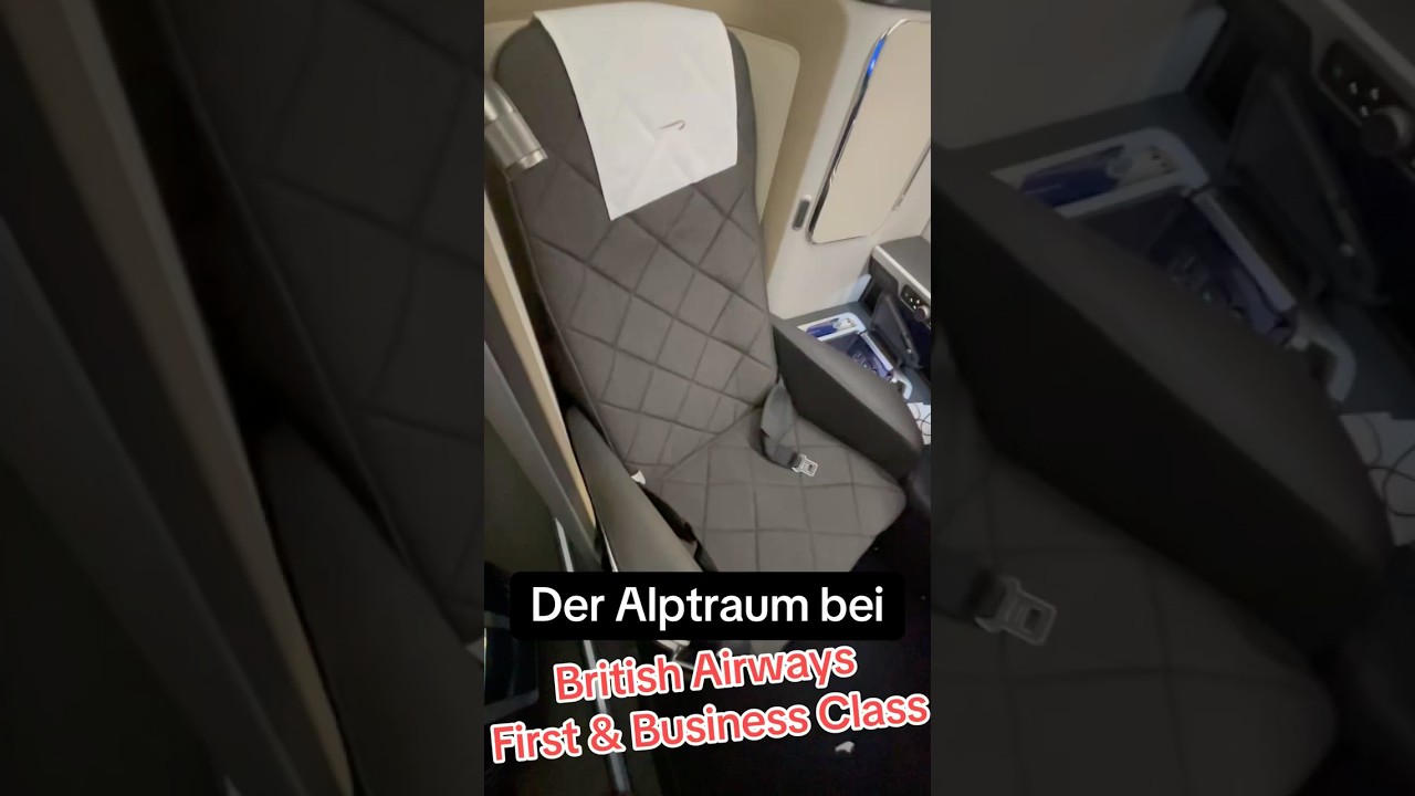 ✅ Alptraum British Airways First & Business Class (Service Verlust) Lifetime HON 