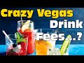 Vegas is Going CRAZY - New DRINK FEES at Ceasars Palace?