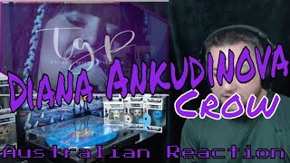 : Diana Ankudinova - Crow (Aussie Reaction)