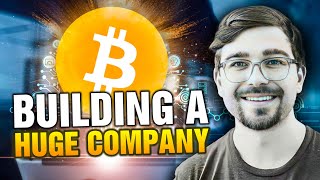 Early Bitcoin Investor Building MASSIVE Company