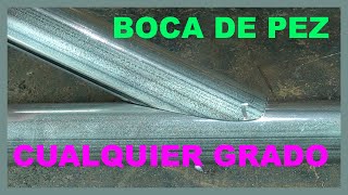 Cómo hacer una BOCA DE PEZ a cualquier Grado