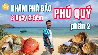 Lịch Trình Du Lịch Đảo Phú Quý 3N2Đ Phần 2 | Đi Hòn Hòn Tranh, Ăn Cua Huỳnh Đế & Lặn Ngắm San Hô