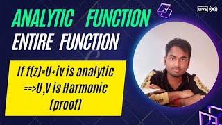 Analytic function, Entire function,Harmonic function #complexanalysis L-4