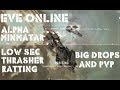 Eve Online Alpha Goes to Low Sec Minmatar Ratting Thrasher. Big ISK and 'Making Friends'