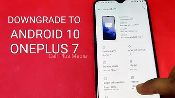 OnePlus 7 Downgrade To Android 10 | How To Roll Back To Android 10 OnePlus 7